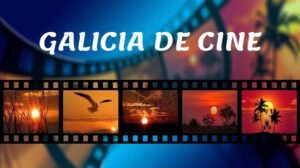 Cine rodado en Galicia